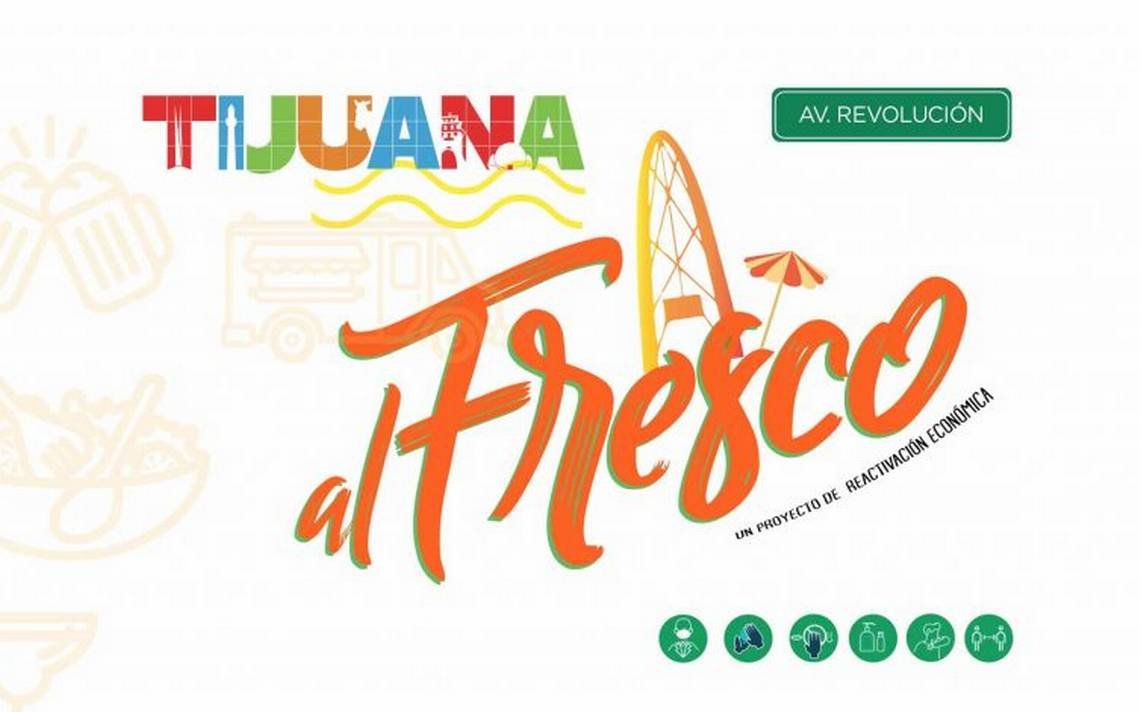 “Tijuana al Fresco”, primer festival gastronómico tras pandemia