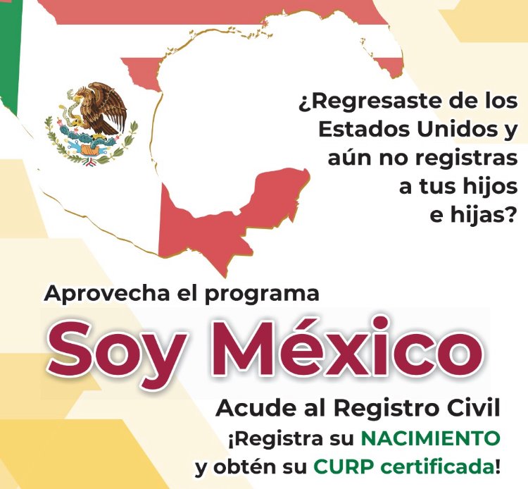 ARRANCA CAMPAÑA ”SOY MÉXICO” PARA ADQUIRIR DOBLE NACIONALIDAD