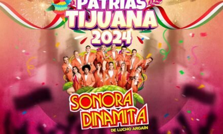 CELEBRARÁ TIJUANA GRITO DE INDEPENDENCIA CON LA SONORA DINAMITA