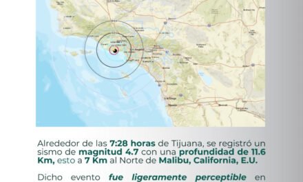 SIN AFECTACIONES EN TIJUANA POR SISMO EN MALIBÚ, CALIFORNIA : PROTECCIÓN CIVIL