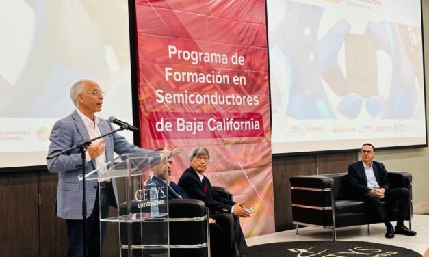 BC SEDE DEL 2DO. FORO DE SEMICONDUCTORES PARA IMPULSAR LA FORMACIÓN DE TALENTO EN LA INDUSTRIA