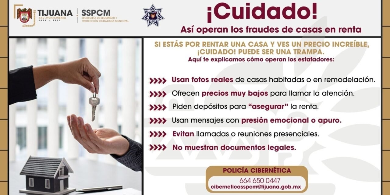 Advierte Policía Cibernética sobre fraudes en supuestas rentas de casas en línea