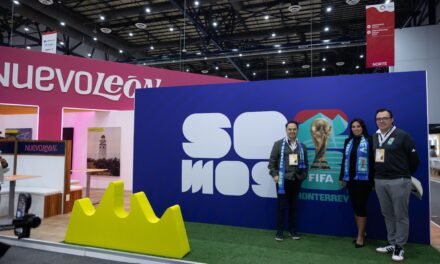 DESTACA NUEVO LEÓN EN TIANGUIS TURÍSTICO 2025 RUMBO A LA COPA MUNDIAL FIFA