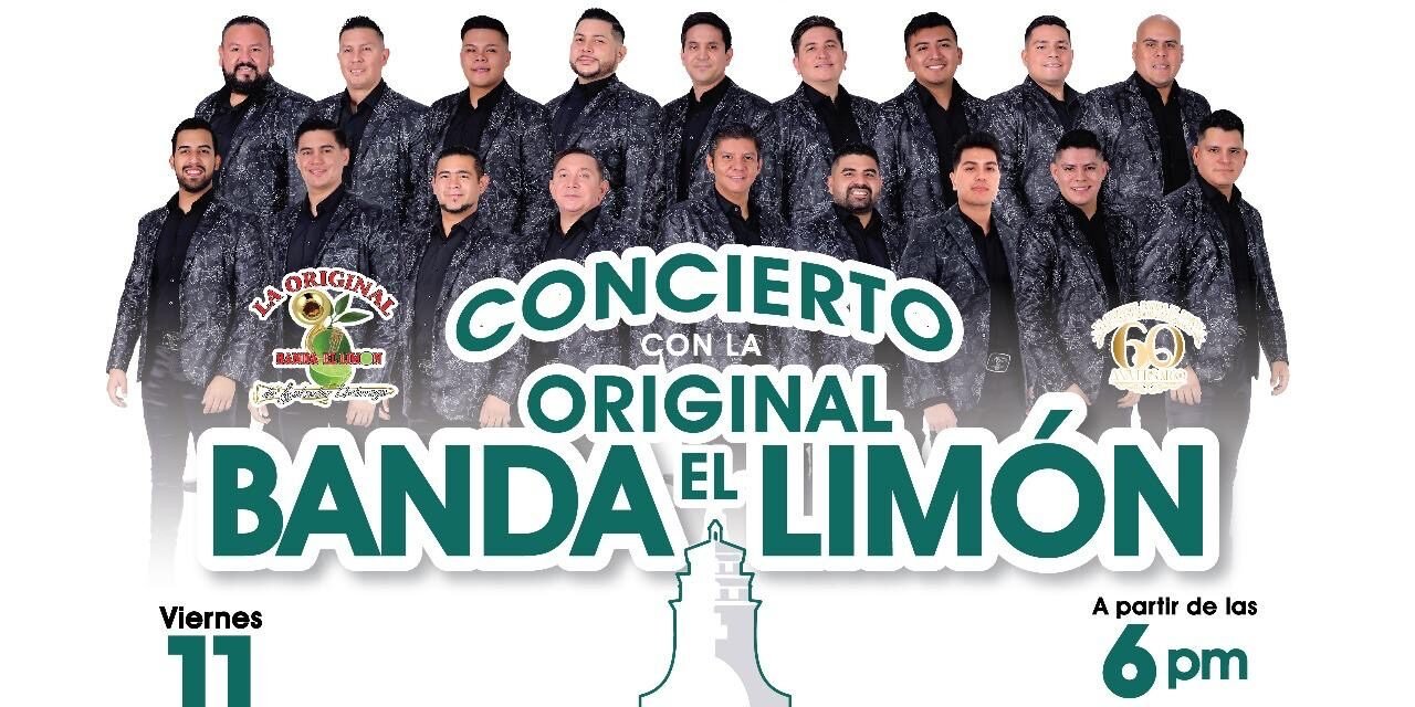 Invita Gobierno Municipal al concierto conmemorativo por el 136 aniversario de Tijuana con La Original Banda El Limón