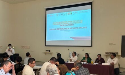 BAJA CALIFORNIA INICIA ACTUALIZACIÓN DEL PLAN ESTATAL DE DESARROLLO URBANO
