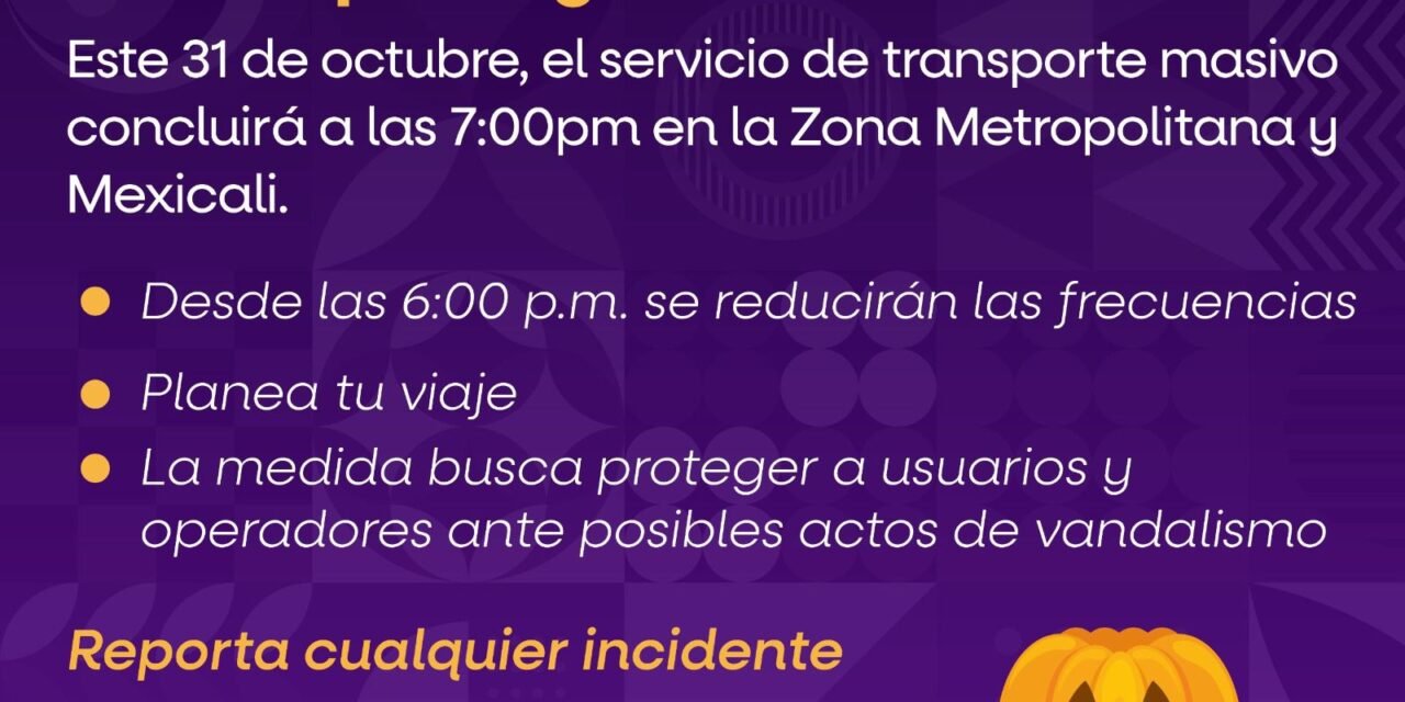 IMOS REDUCIRÁ JORNADA EN TRANSPORTE MASIVO POR SEGURIDAD EN HALLOWEEN