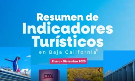 MANTIENE TURISMO TENDENCIA POSITIVA EN BAJA CALIFORNIA