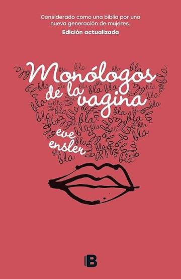 Vuelve a BC obra “Los Monólogos de la Vagina”
