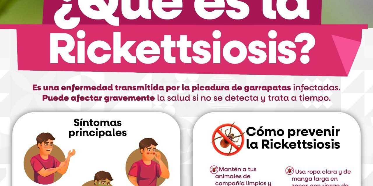 INVITA LA SECRETARÍA DE MEDIO AMBIENTE A PREVENIR LA RICKETTSIOSIS