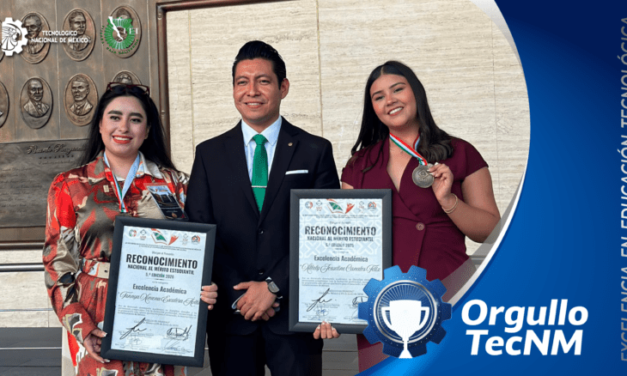 Estudiantes del TecNM Tijuana reciben Reconocimiento Nacional al Mérito Estudiantil