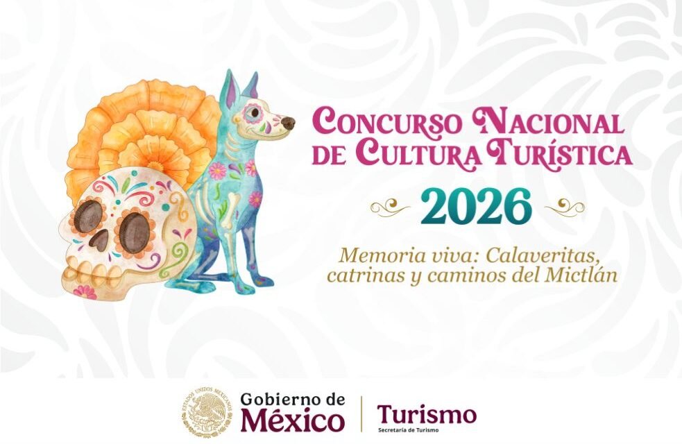 SECRETARÍA DE TURISMO INVITA A PARTICIPAR EN EL CONCURSO NACIONAL DE CULTURA TURÍSTICA 2026
