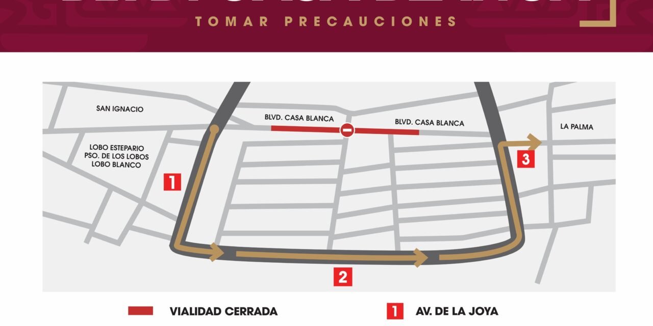 Informa XXV Ayuntamiento de Tijuana cierre vial en un tramo del bulevar Casa Blanca
